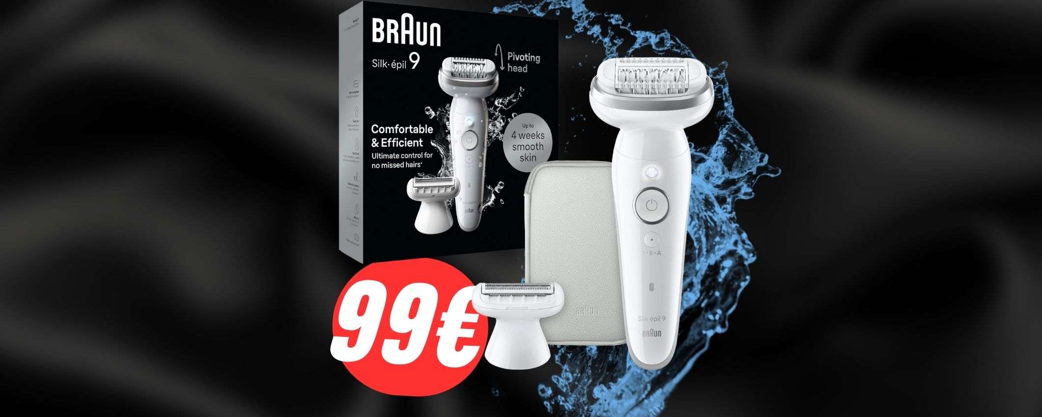 Depilazione istantanea con Braun Silk-épil 9 (ora al -40% di SCONTO!)