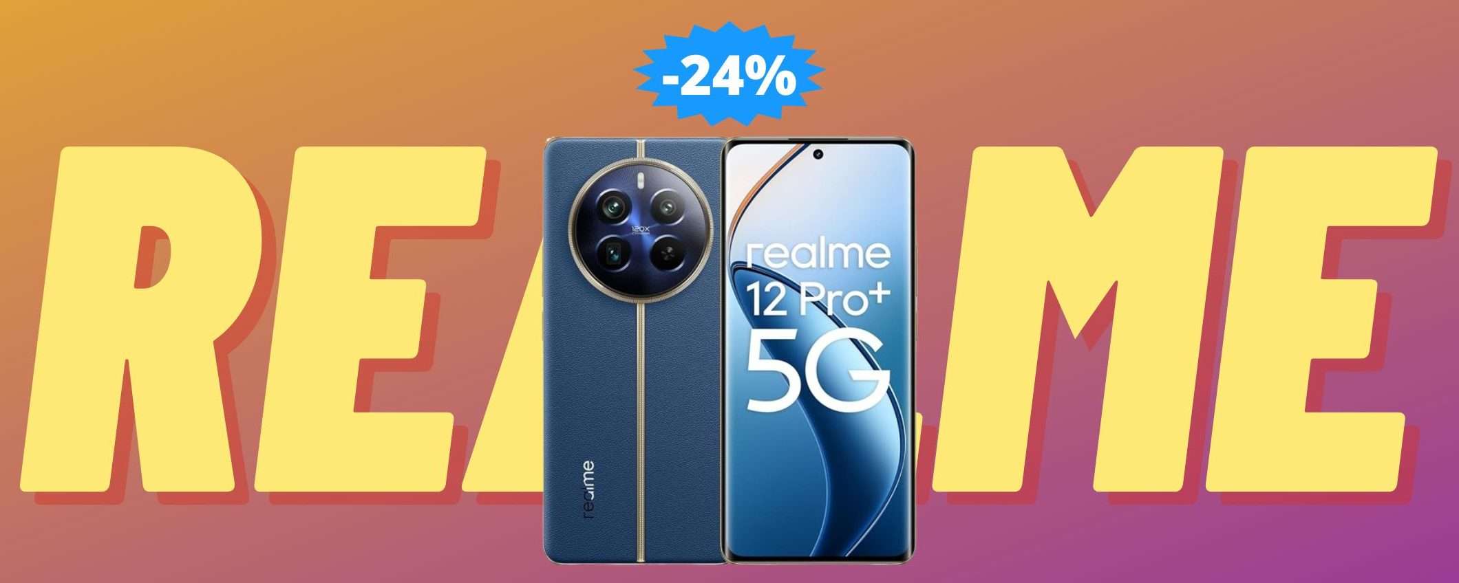 Realme 12 Pro+: fotocamera PREMIUM sotto i 400 euro (-24%)