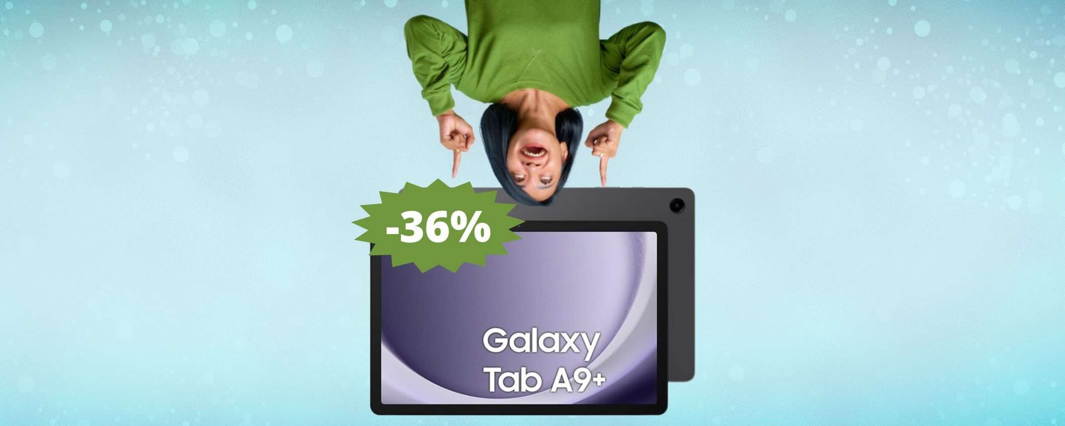 Samsung Galaxy Tab A9+: impossibile batterlo a questo prezzo (-36%)