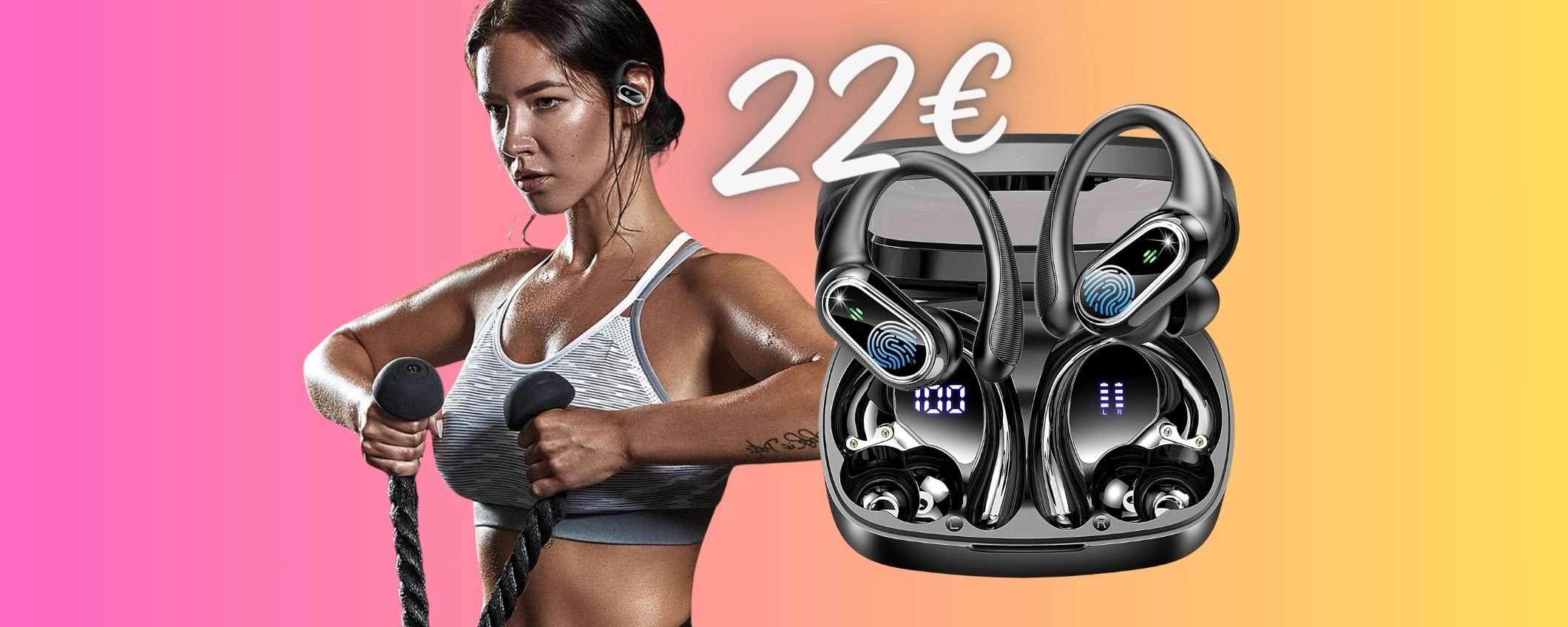 Cuffiette Bluetooth per fare sport, impermeabili e stabili, solo 22€