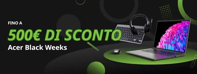 fino a 500 euro di sconto acer black weeks