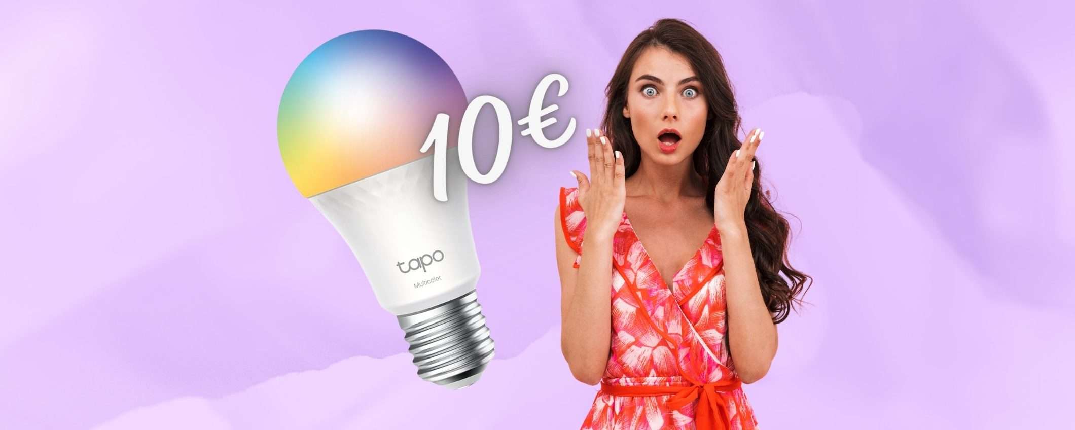 Lampadina WiFi Tapo multicolore: consuma poco e costa nulla (10€)