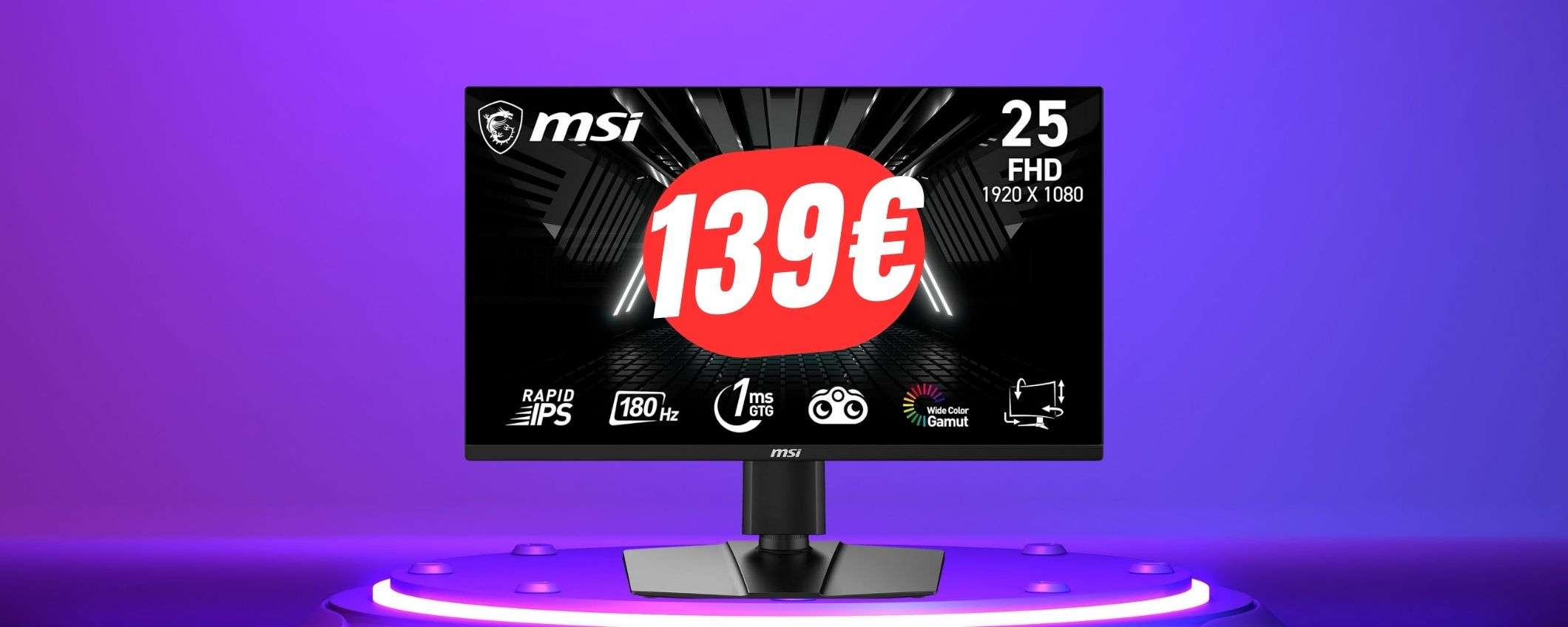 Il monitor FULL HD di MSI (da 180Hz) crolla a 139€ con l'offerta di Amazon!