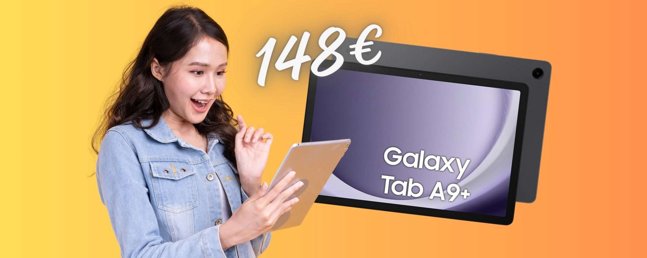 Samsung Galaxy Tab A9+ da 11 pollici a SOLI 148€ è una ROBA da MATTI