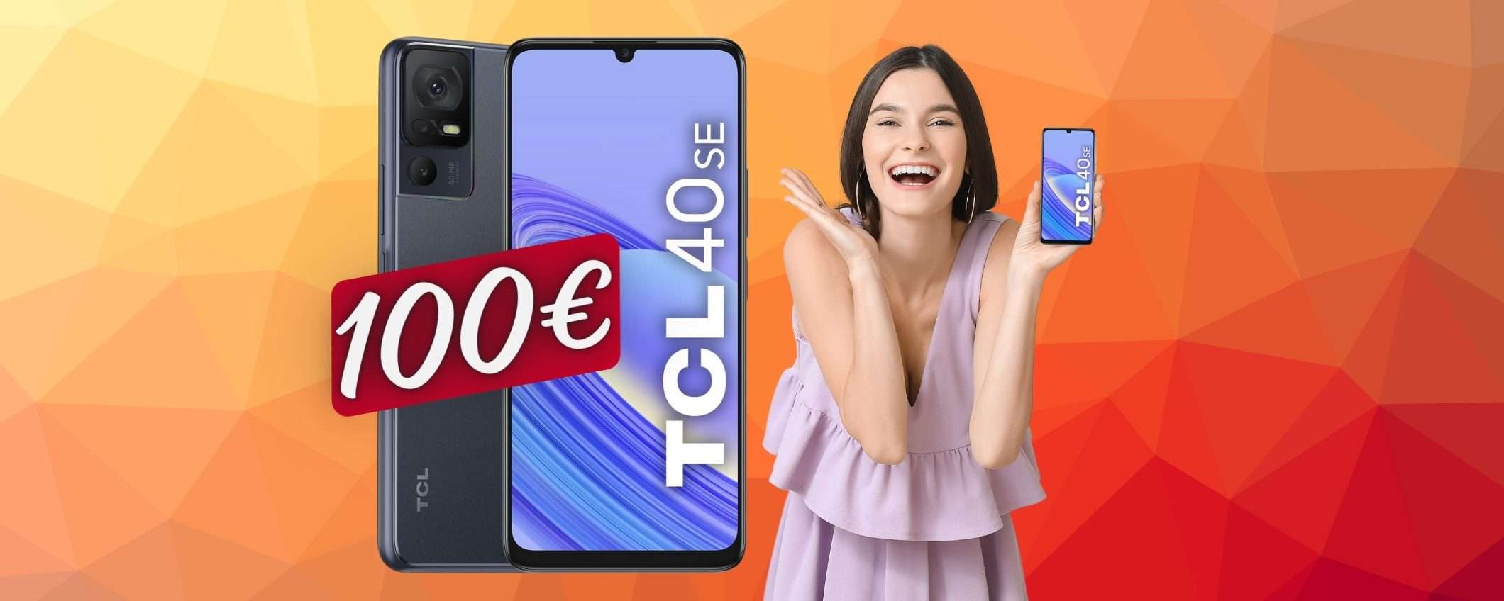 SOLO 100€ per lo smartphone TCL 40SE da 256GB, SVENTITA TOTALE