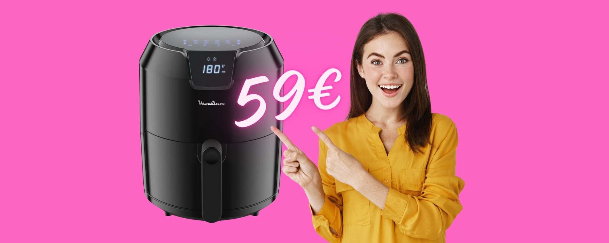 SOLO 59€ per una friggitrice ad aria: OFFERTA a tempo di Amazon