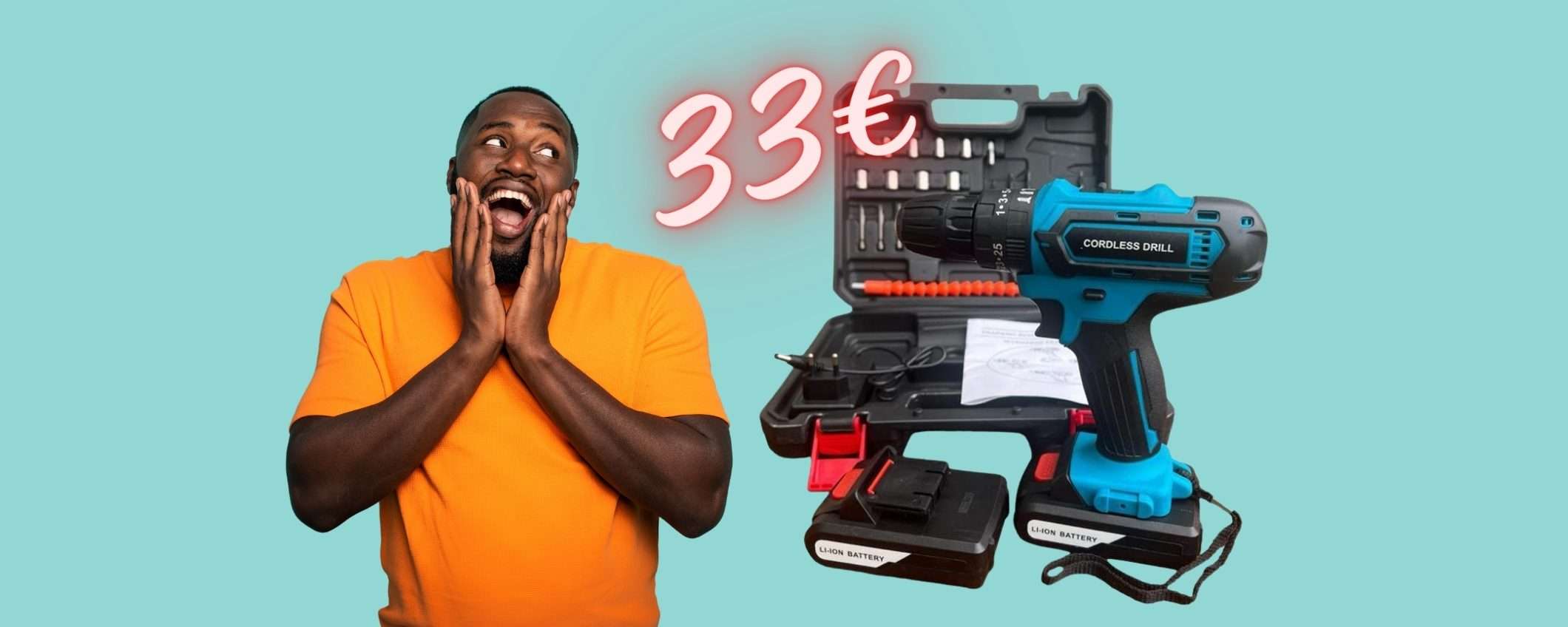 Trapano avvitatore a batteria con percussione e accessori? Ti bastano 33€