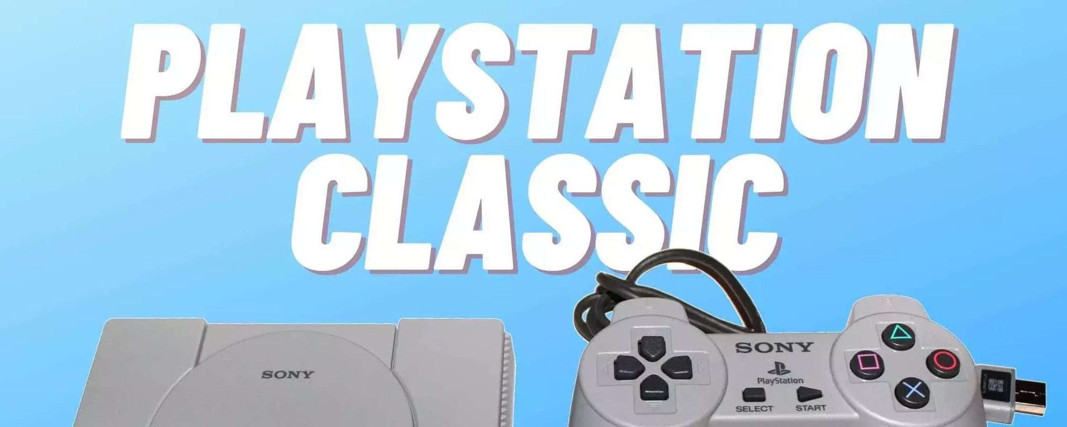 PlayStation Classic: la console PERFETTA per gli amanti del retro-gaming