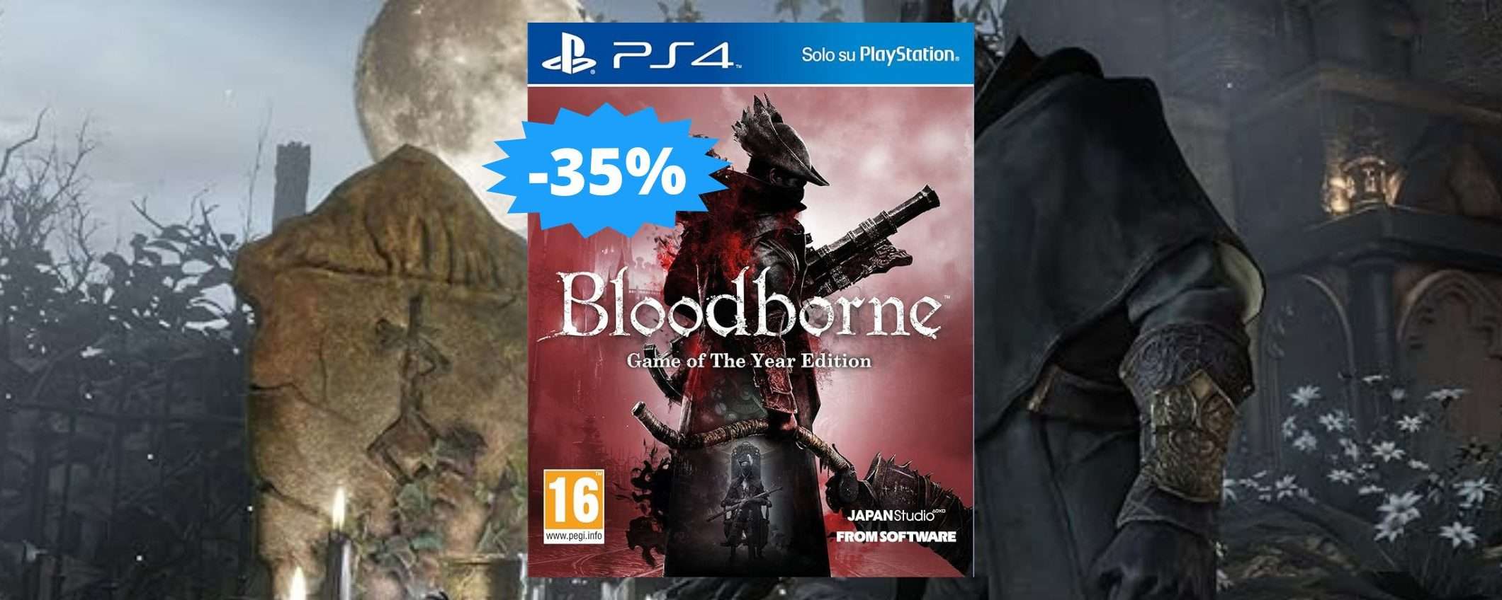 Bloodborne per PlayStation 4: un'avventura IMPERDIBILE (-35%)