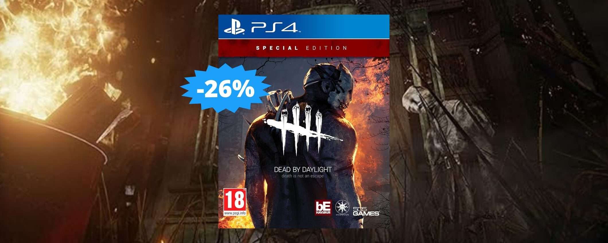 Dead by Daylight per PS4: un'OCCASIONE da non perdere (-26%)