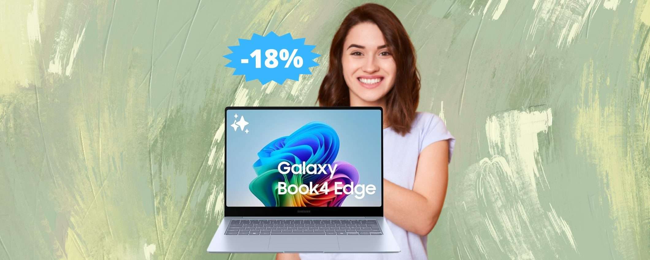 Samsung Galaxy Book4 Edge: sconto ASSURDO di 300 euro