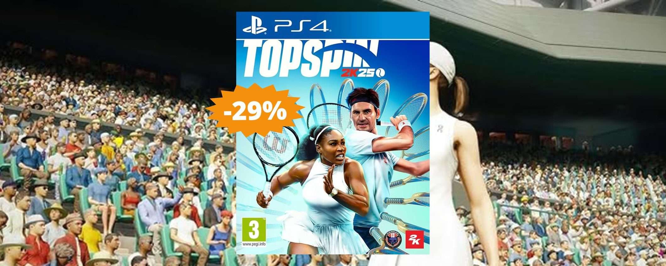 TopSpin 2K25 per PS4: un'OCCASIONE da prendere al volo (-29%)