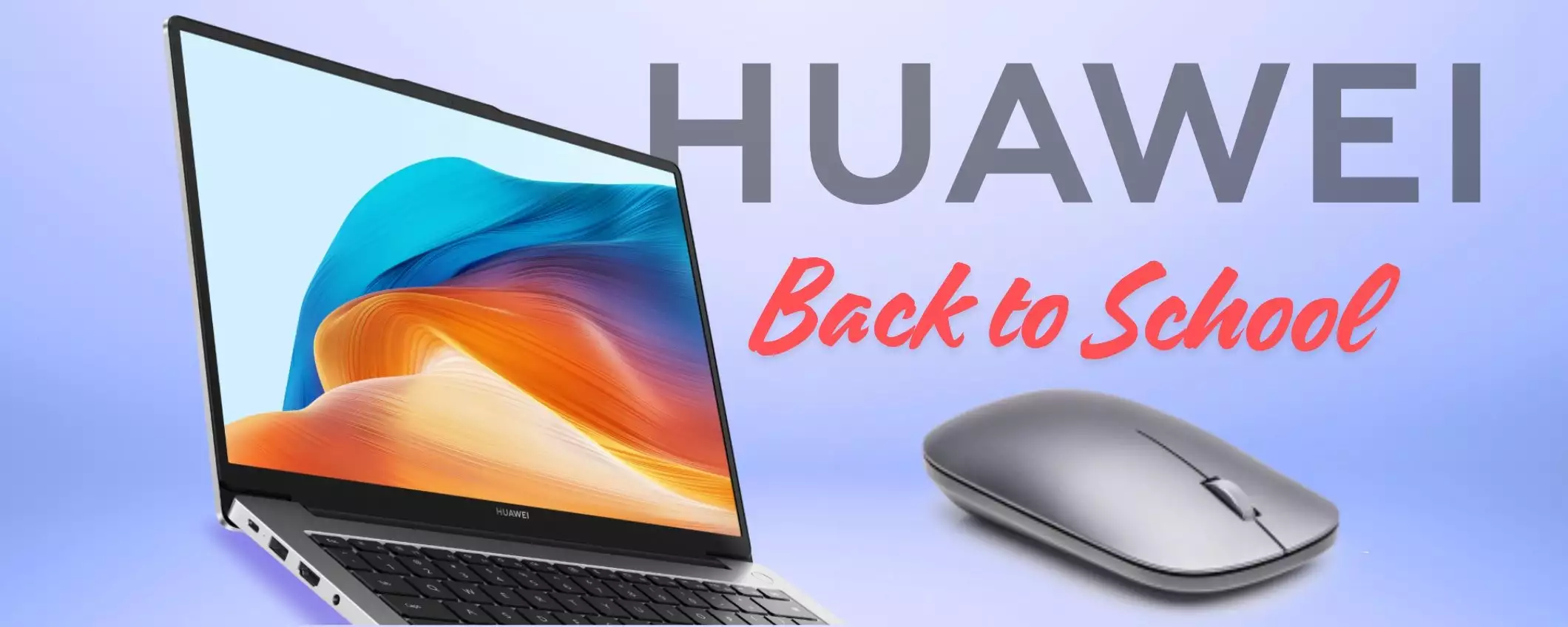 HUAWEI sconta il MateBook D16 per il Back to School: -350€ e mouse in REGALO