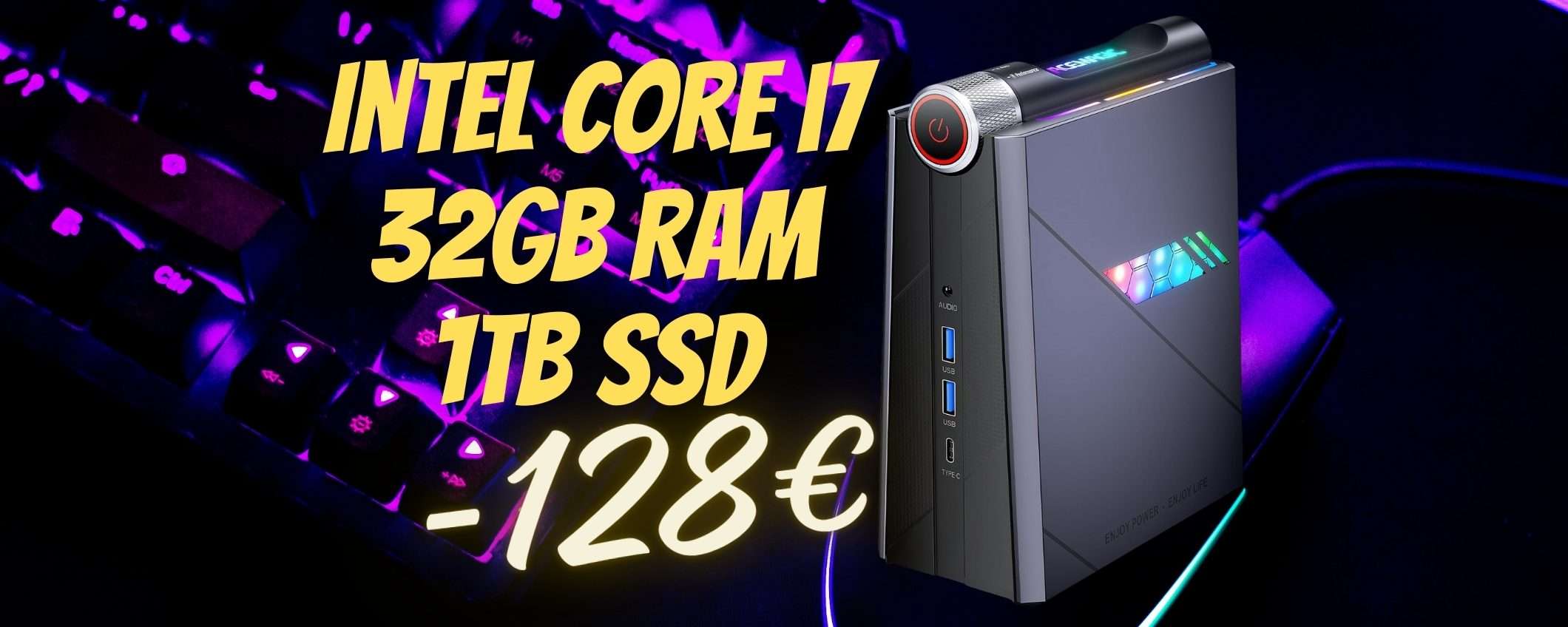 PREZZO FOLLE per questo mini PC con Intel Core i7 e 32GB di RAM (-128€)