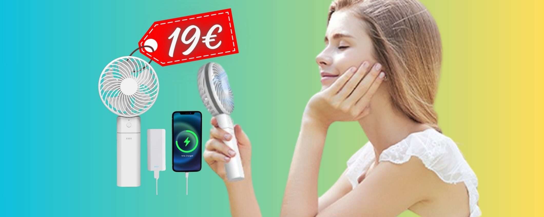 Stop al caldo con questo mini ventilatore/Power Bank POTENTE tuo a soli 19€