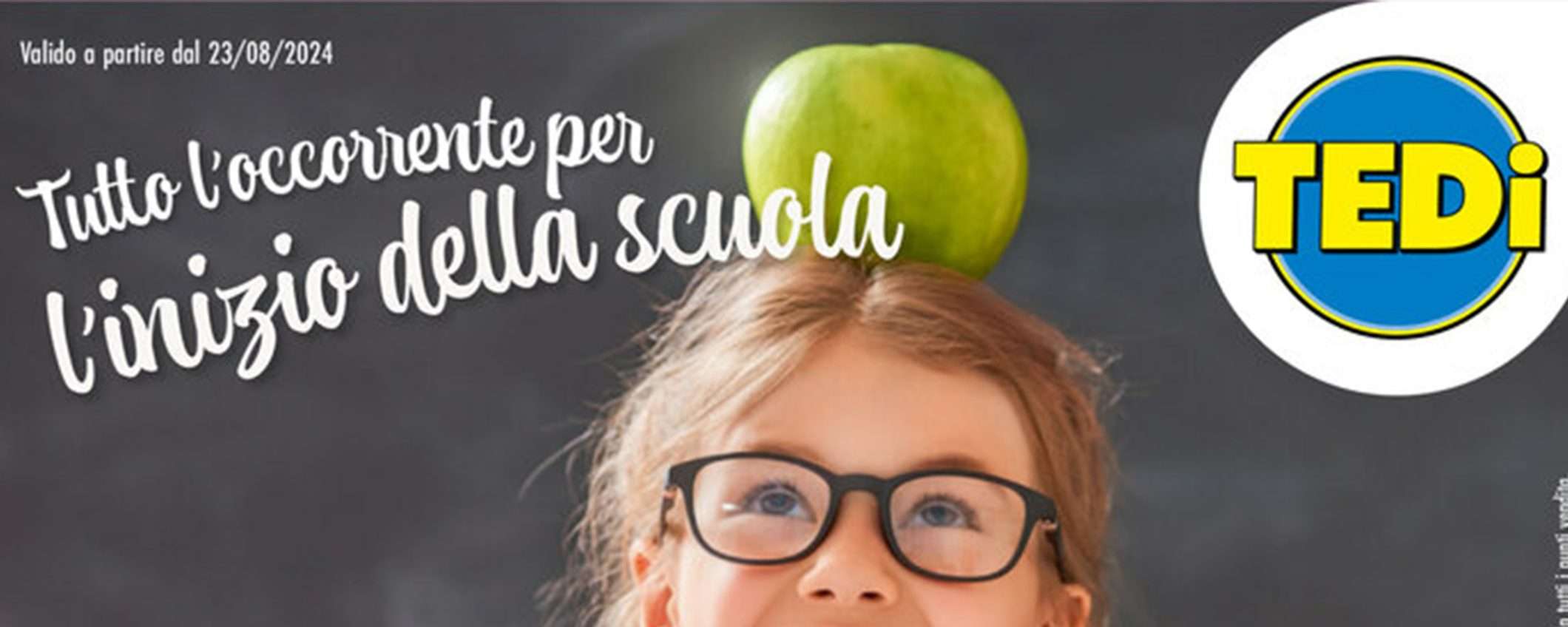 Nuovo volantino Tedi: tutto per il rientro a scuola a partire da 1 euro