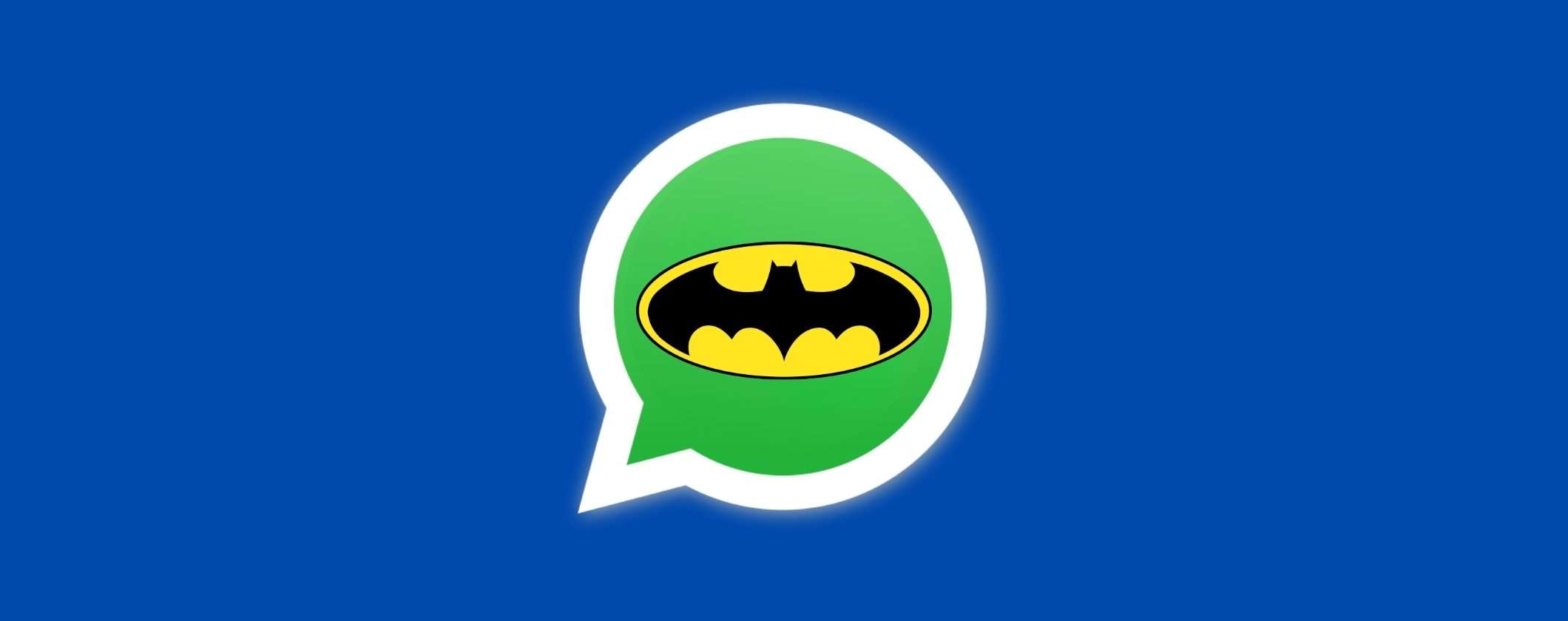 WhatsApp: scopri come attivare ora la Modalità Batman