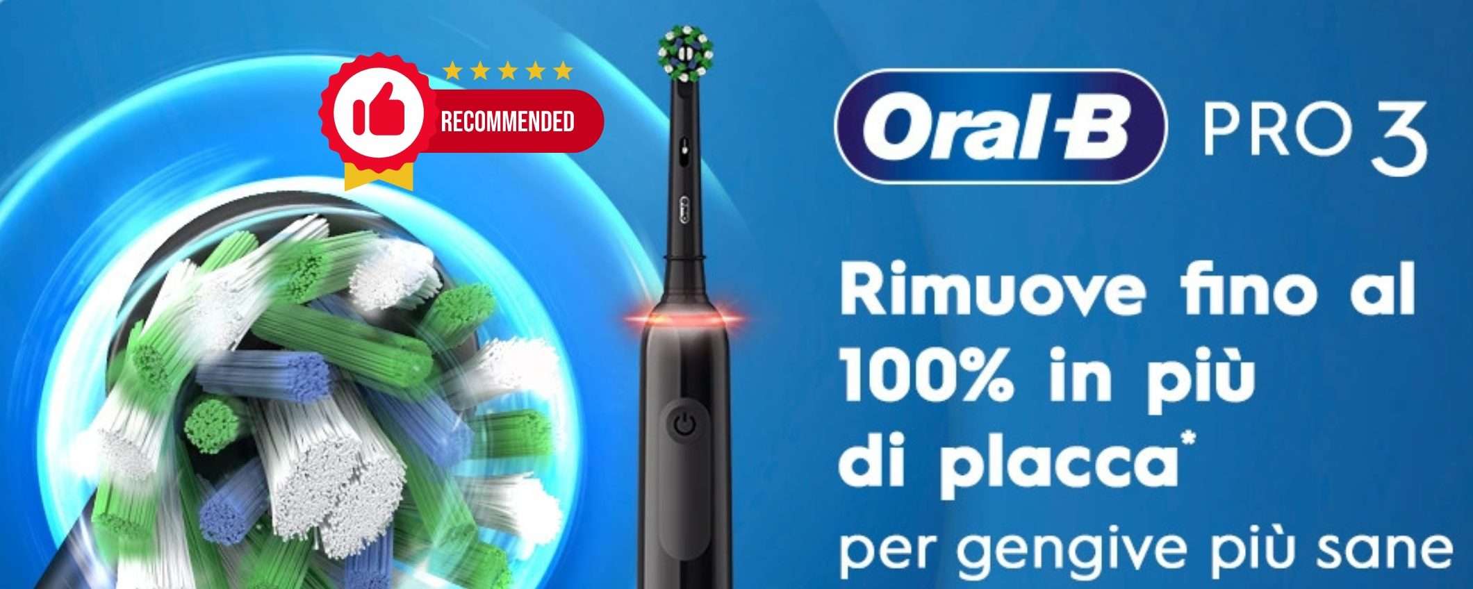 Il migliore spazzolino elettrico spendendo il giusto? Senza dubbio Oral-B Pro 3