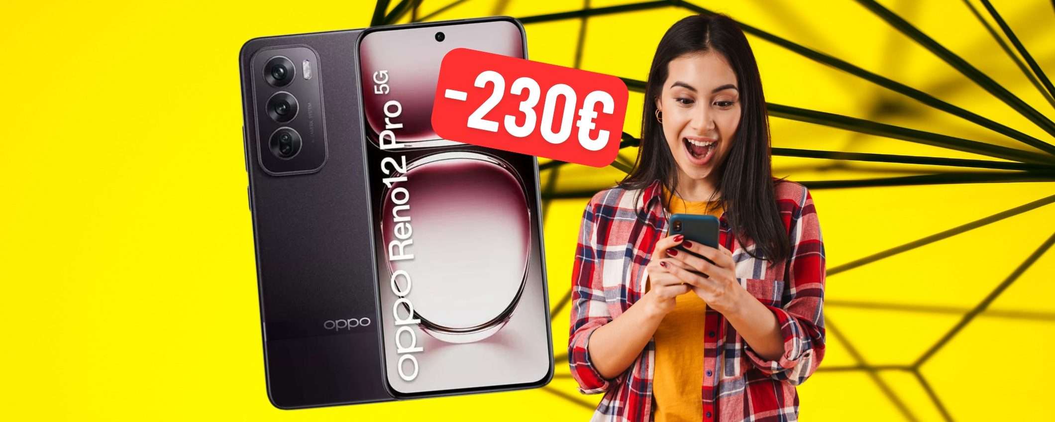 OPPO Reno12 Pro 5G in super sconto del 38% su eBay e risparmi 230€