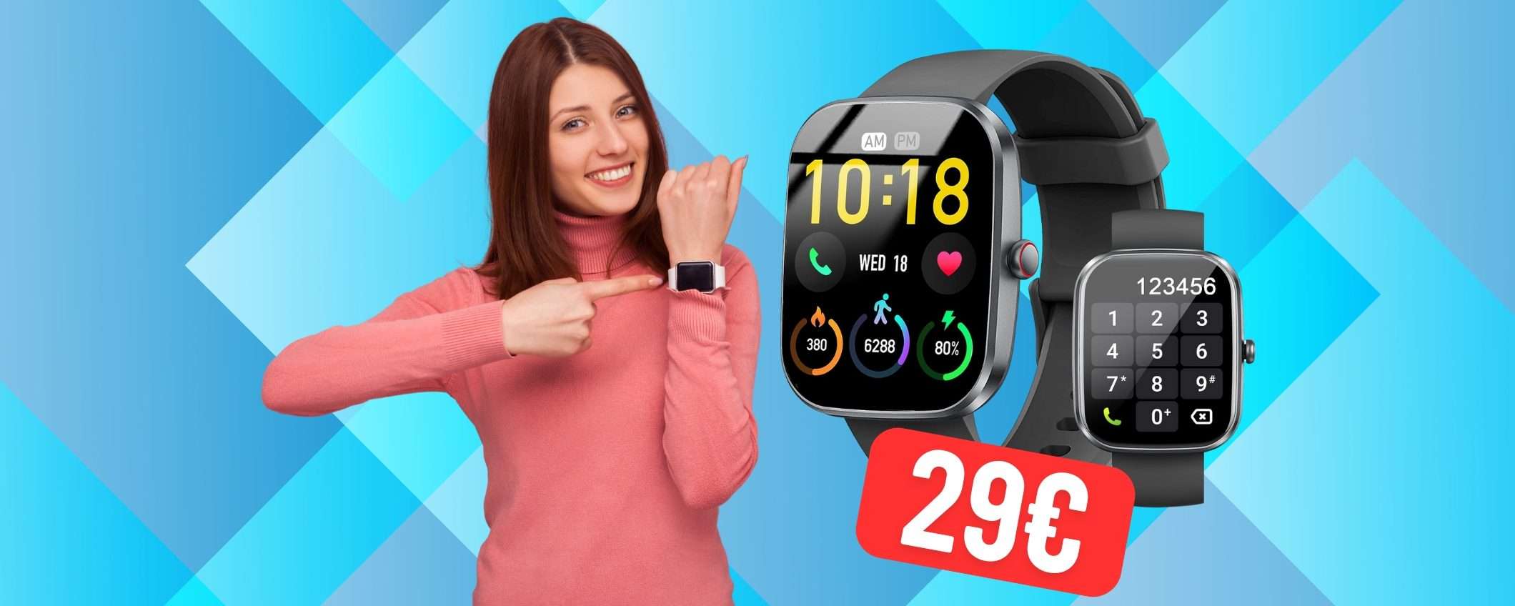 Smartwatch con +100 modalità sportive e microfono per chiamate (29€)