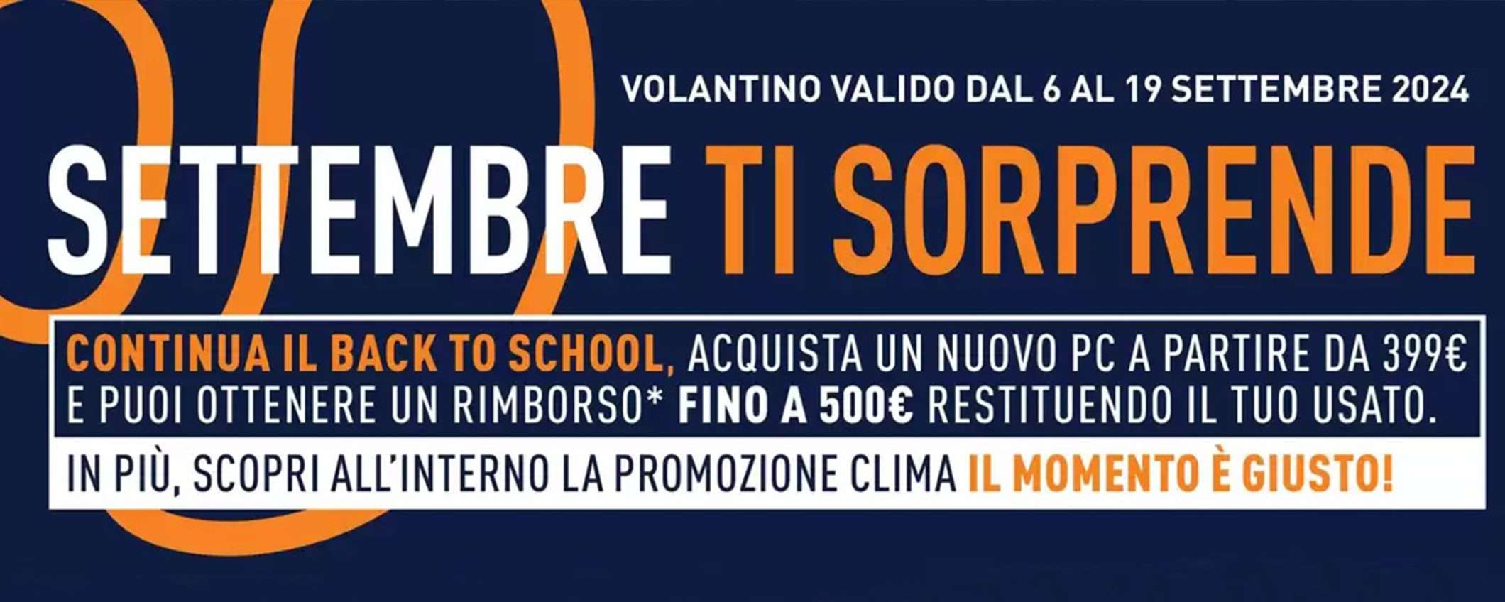 Volantino Unieuro, continua il Back to School: rimborsi fino a 500€