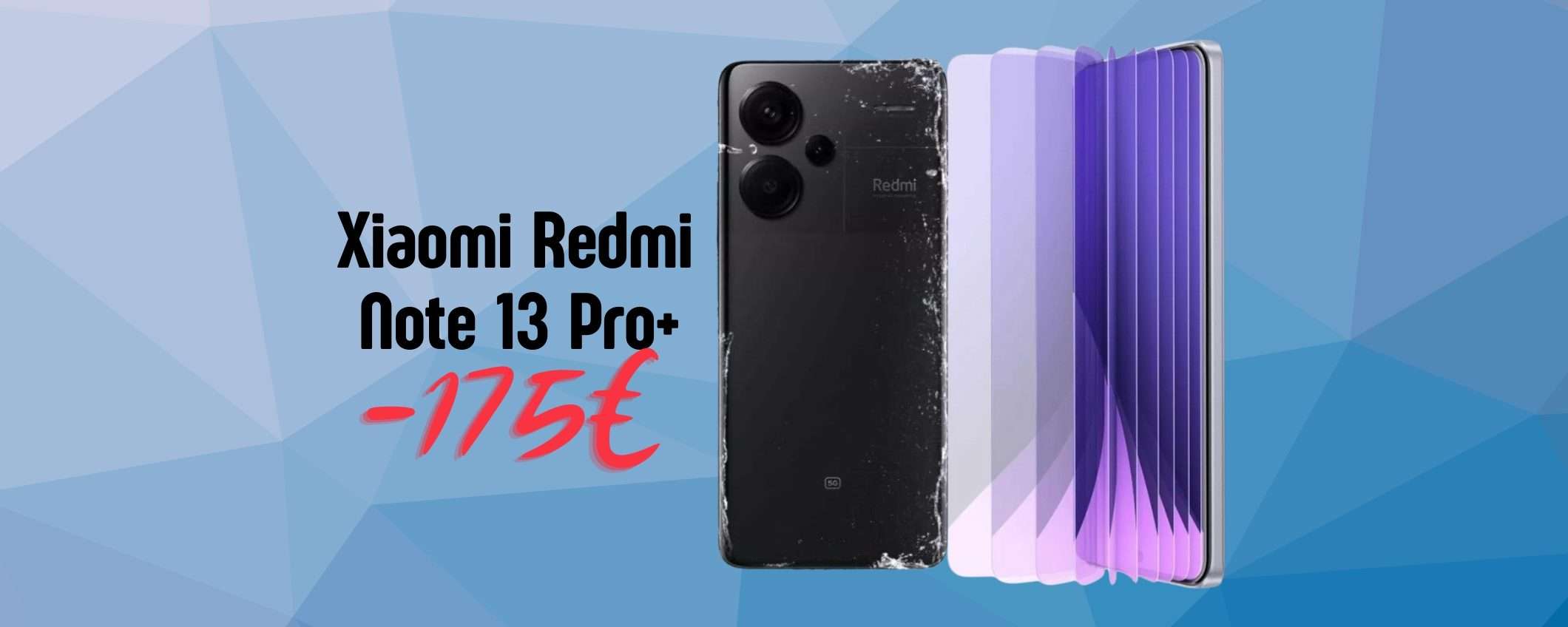 Xiaomi Redmi Note 13 Pro+ è lo smartphone che devi avere (-175€)