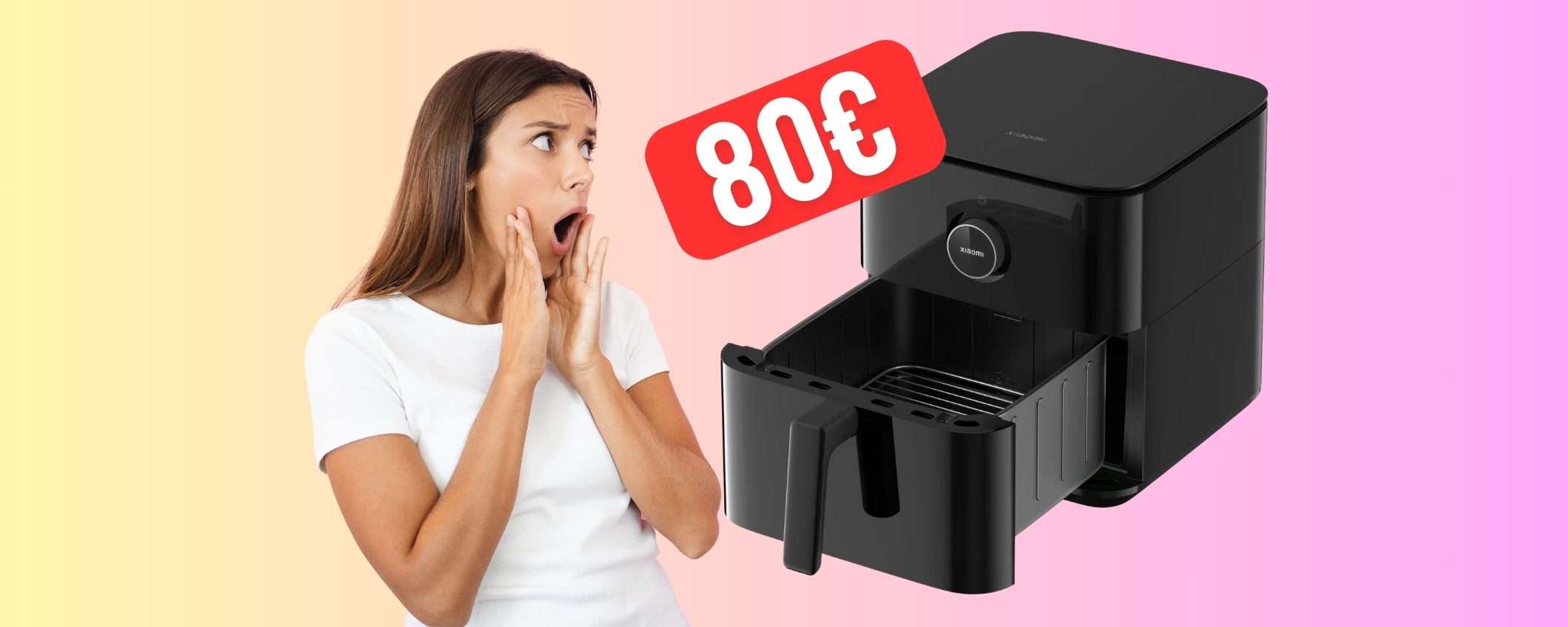 Xiaomi Smart Air Fryer: la friggitrice ad aria da 6,5 litri passa da 129€ a 80€