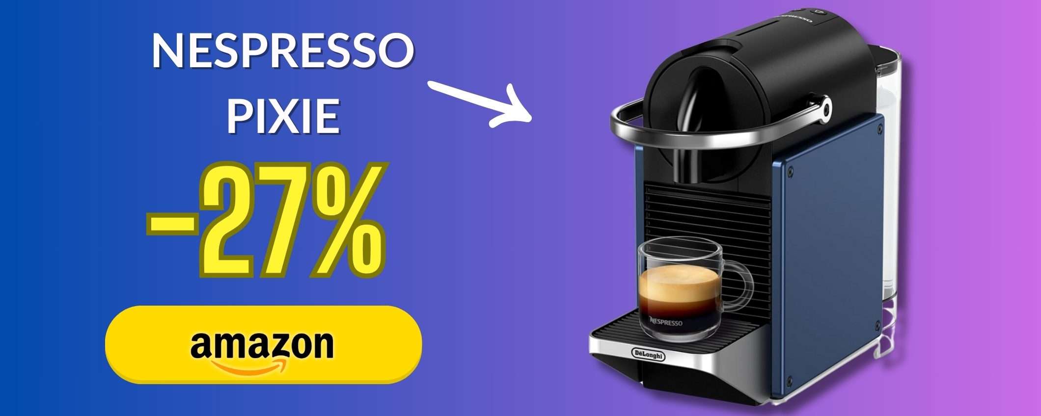 Nespresso Pixie è piccola, di design e fa un caffè come al bar: -27%