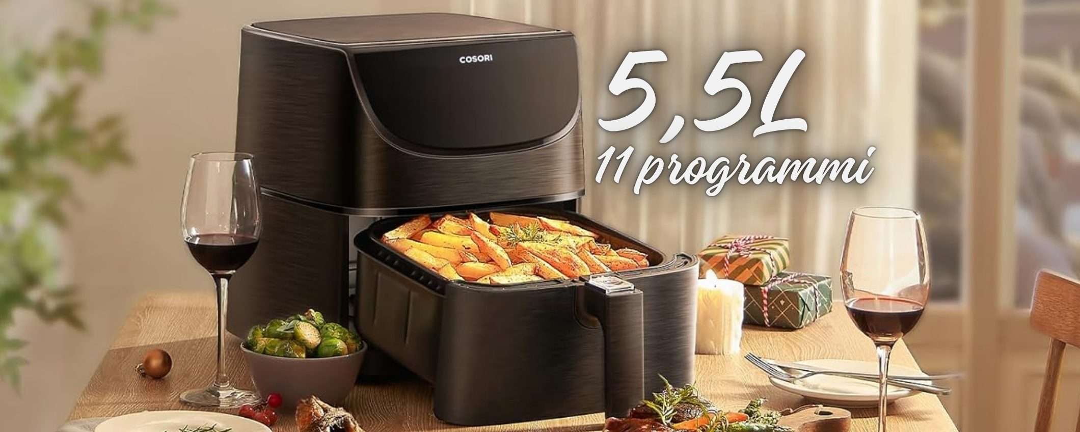 Friggitrice ad aria COSORI da 5,5L e 11 programmi: piatti buoni e più sani