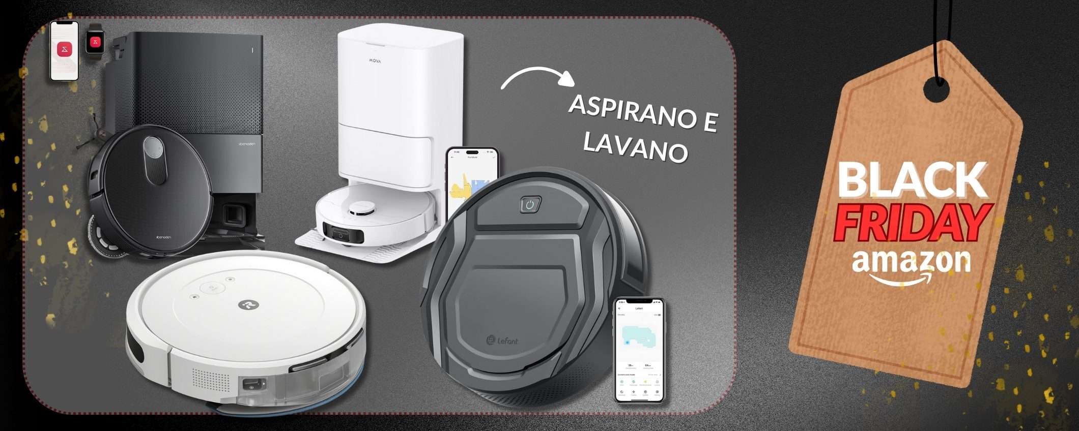 Robot che aspirano e lavano: prezzi spazzati al Black Friday Amazon 2024