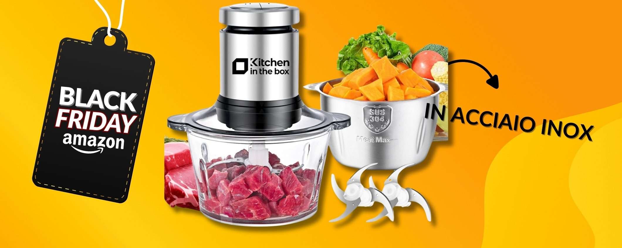 Tritatutto Kitchen in The Box: in acciaio inox e DOPPIO sconto