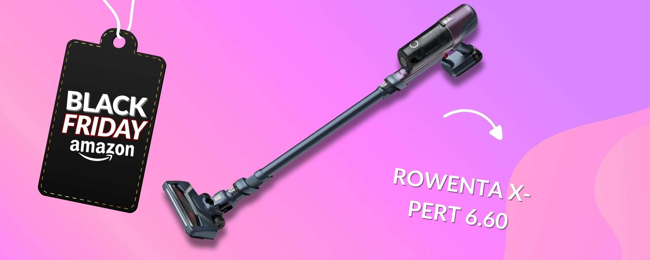 Rowenta X-PERT 6.60 Essential con 109€ avvera i desideri: senza fili