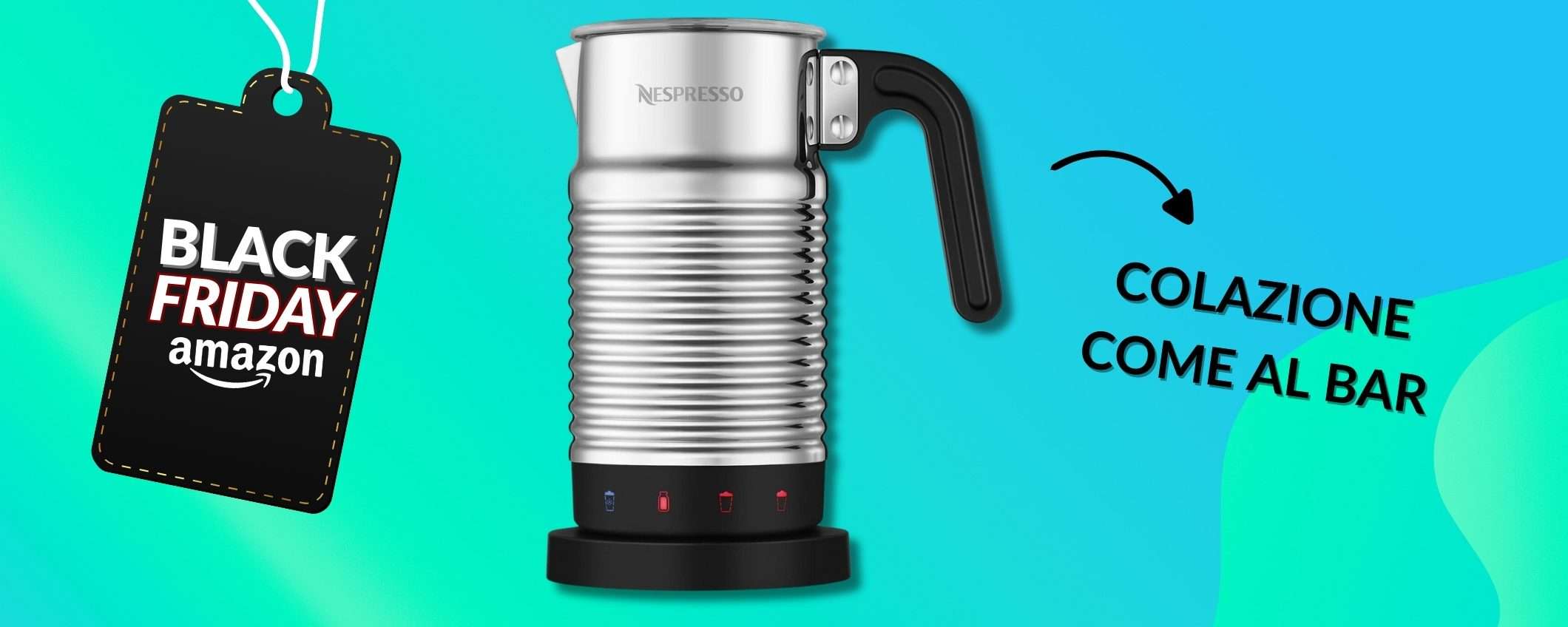 Nespresso Aeroccino 4: leccati i baffi a colazione, ora in sconto 16%