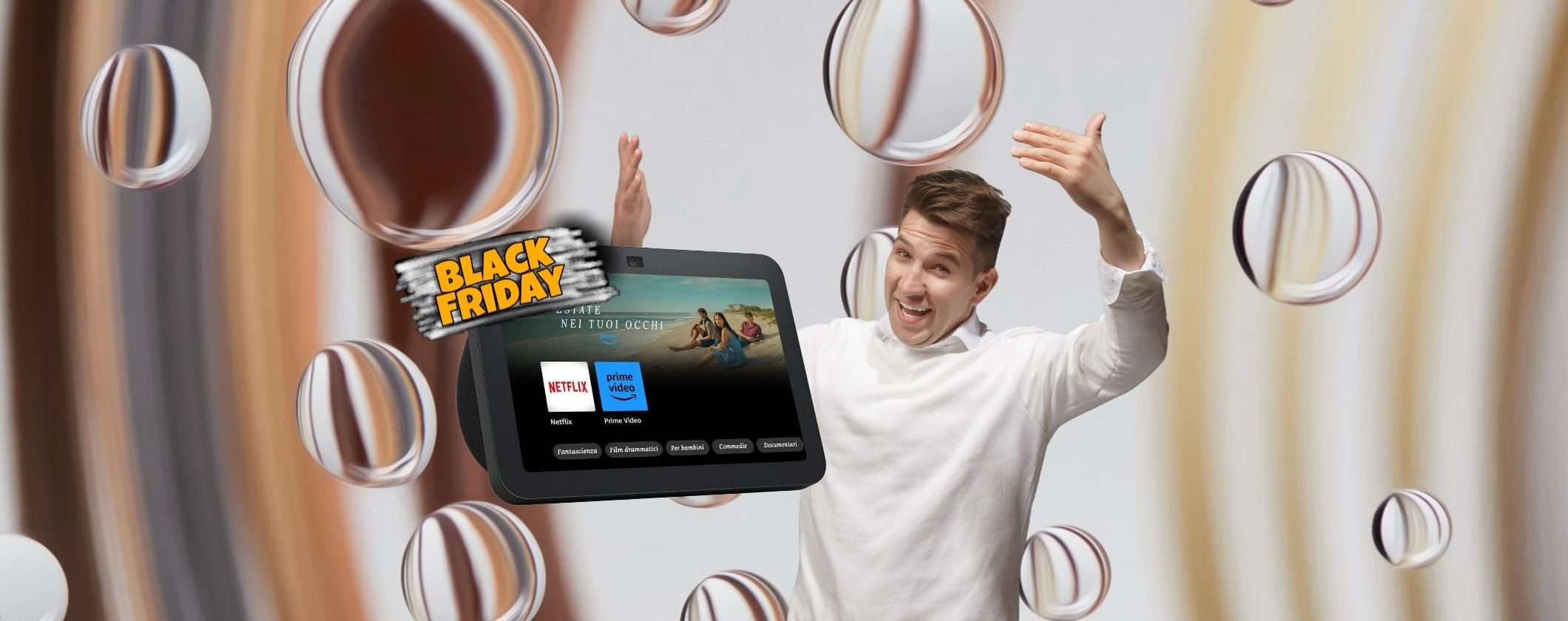 Echo Show 8 al 44% di sconto! Regalone al Black Friday Amazon