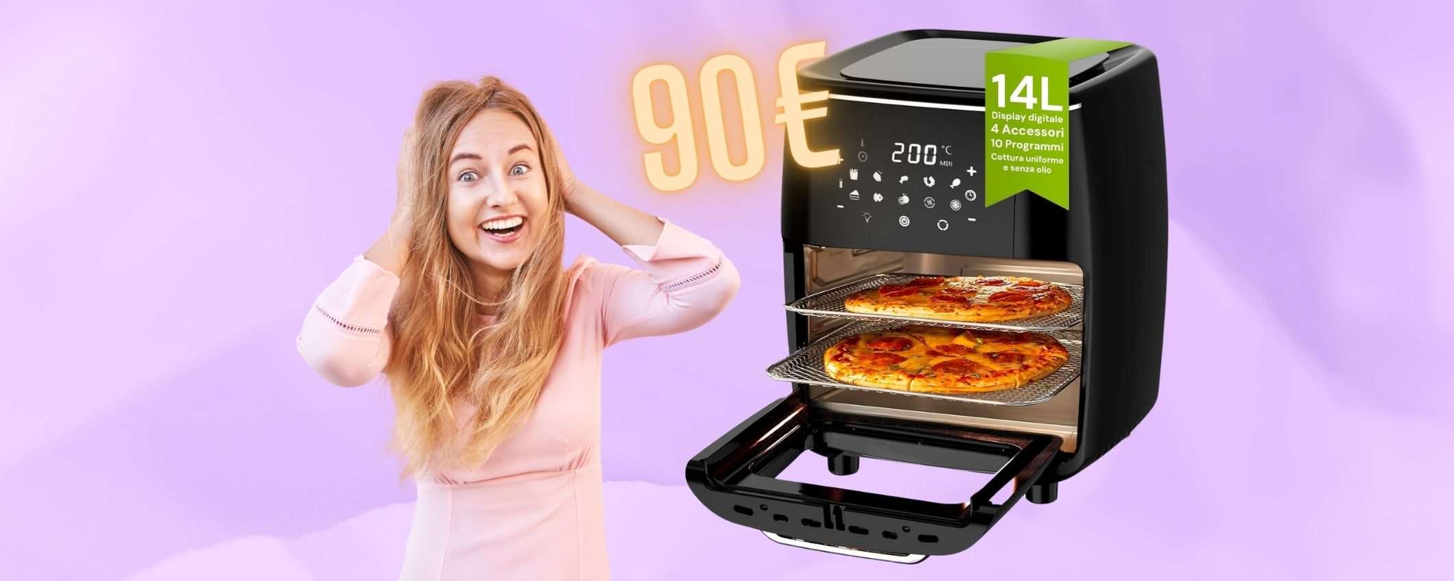 Forno multifunzione e friggitrice ad aria da 14L: tutto in uno a soli 90€