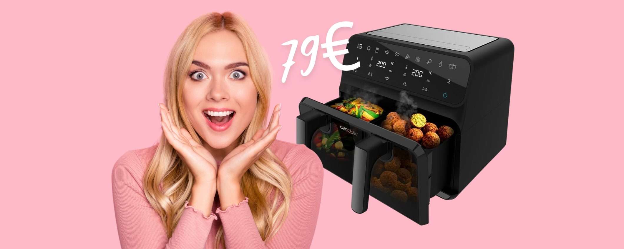 Friggitrice ad aria Cecotec con doppio cestello e capacità da 9L (79€)