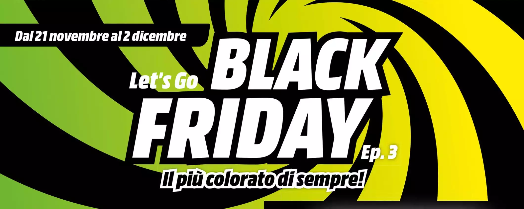 Volantino MediaWorld, ecco la terza ondata di offerte Black Friday