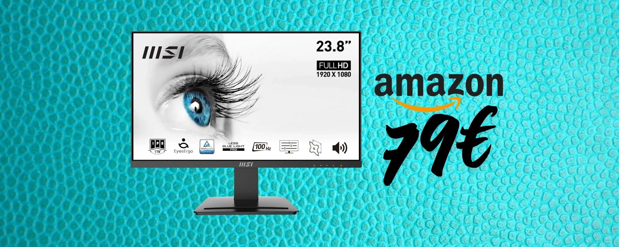 MSI PRO: monitor da 24 pollici IPS FHD al prezzo shock di 79€ (Amazon)