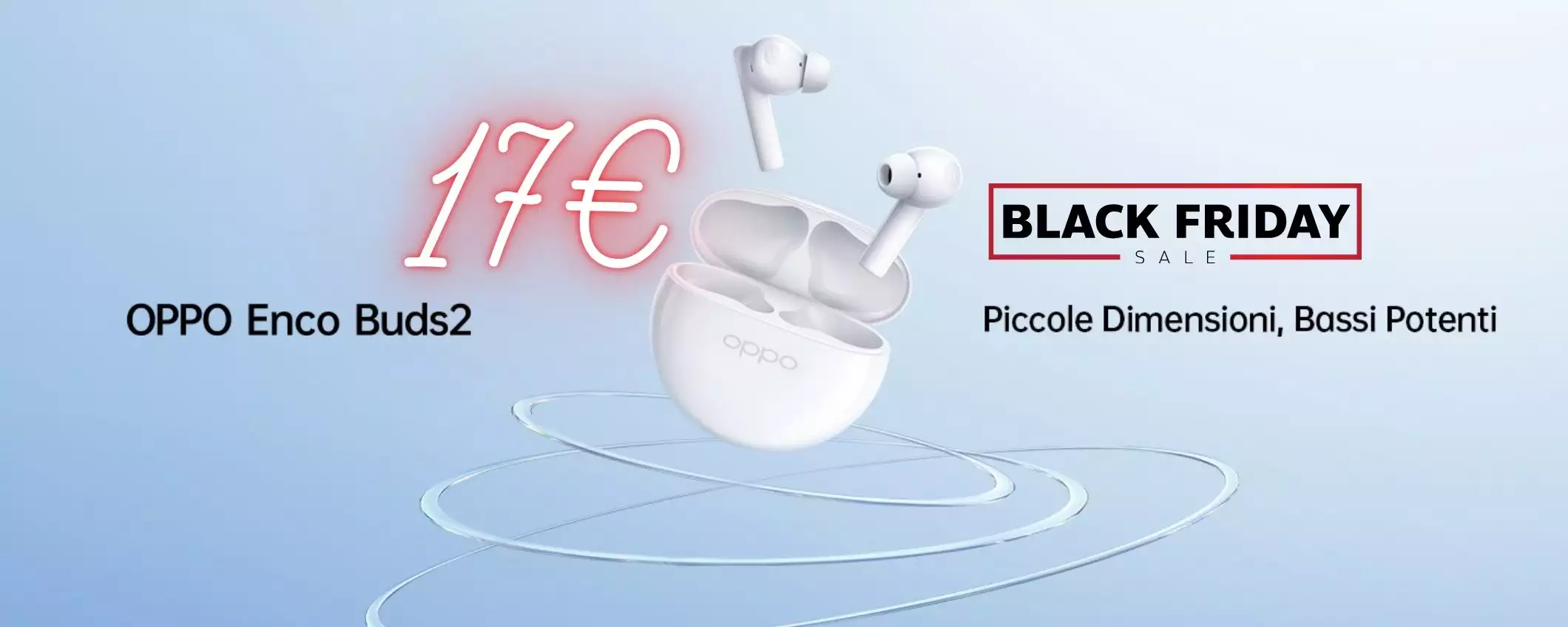 OPPO Enco Buds2 a soli 17€ per il Black Friday Amazon 2024