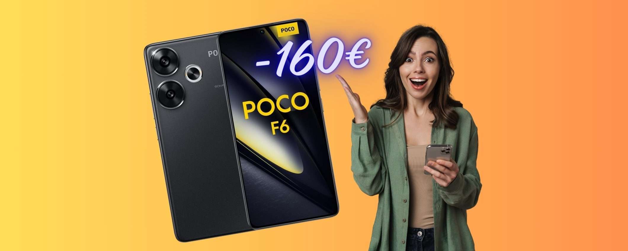 Poco F6 è il giusto compromesso per non spendere un capitale (-160€)