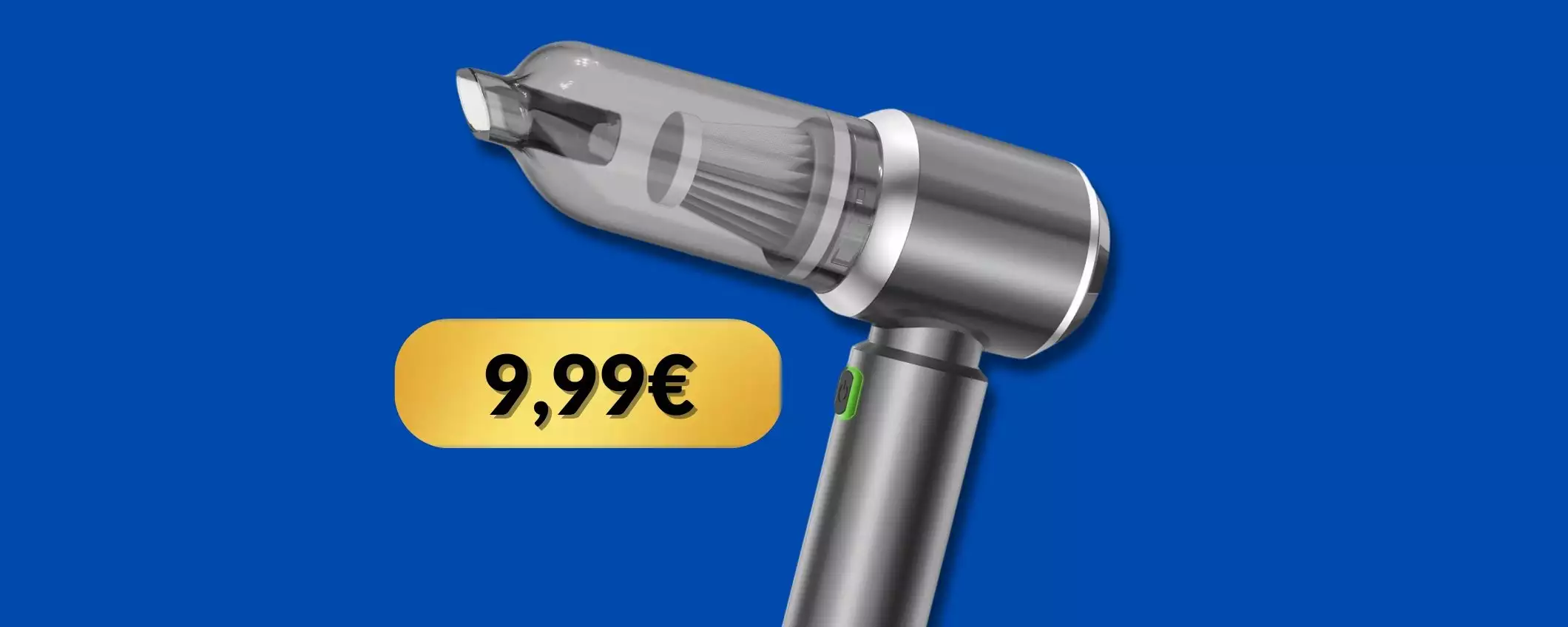 Impugna la tua aspirabriciole e pulisci OVUNQUE: 10€ su Amazon