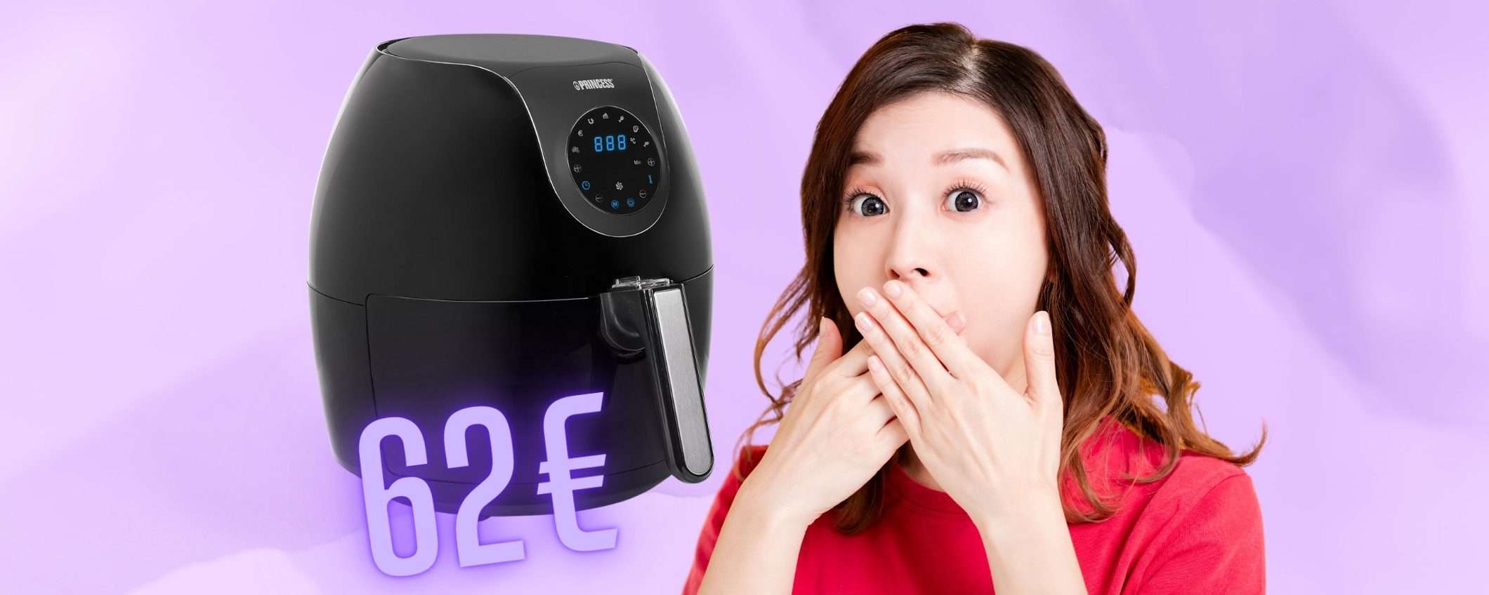 Friggitrice ad aria Princess da 5,2 litri e con 7 programmi oggi tua a 62€