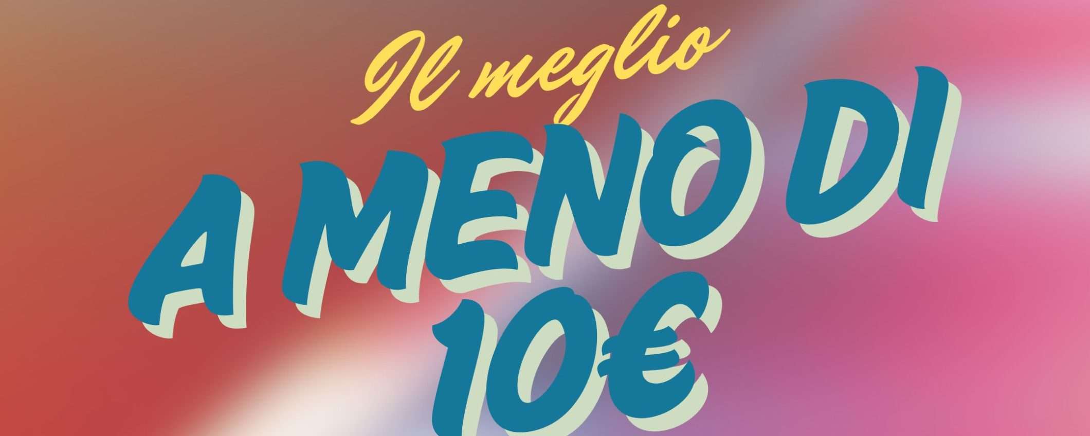 Occasioni shock a meno di 10€: Amazon è praticamente FUORI CONTROLLO