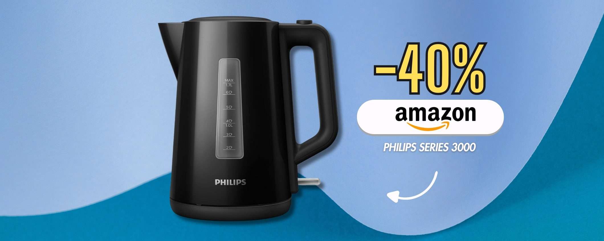 Philips Series 3000 è il bollitore che scalda le tue giornate con 19€