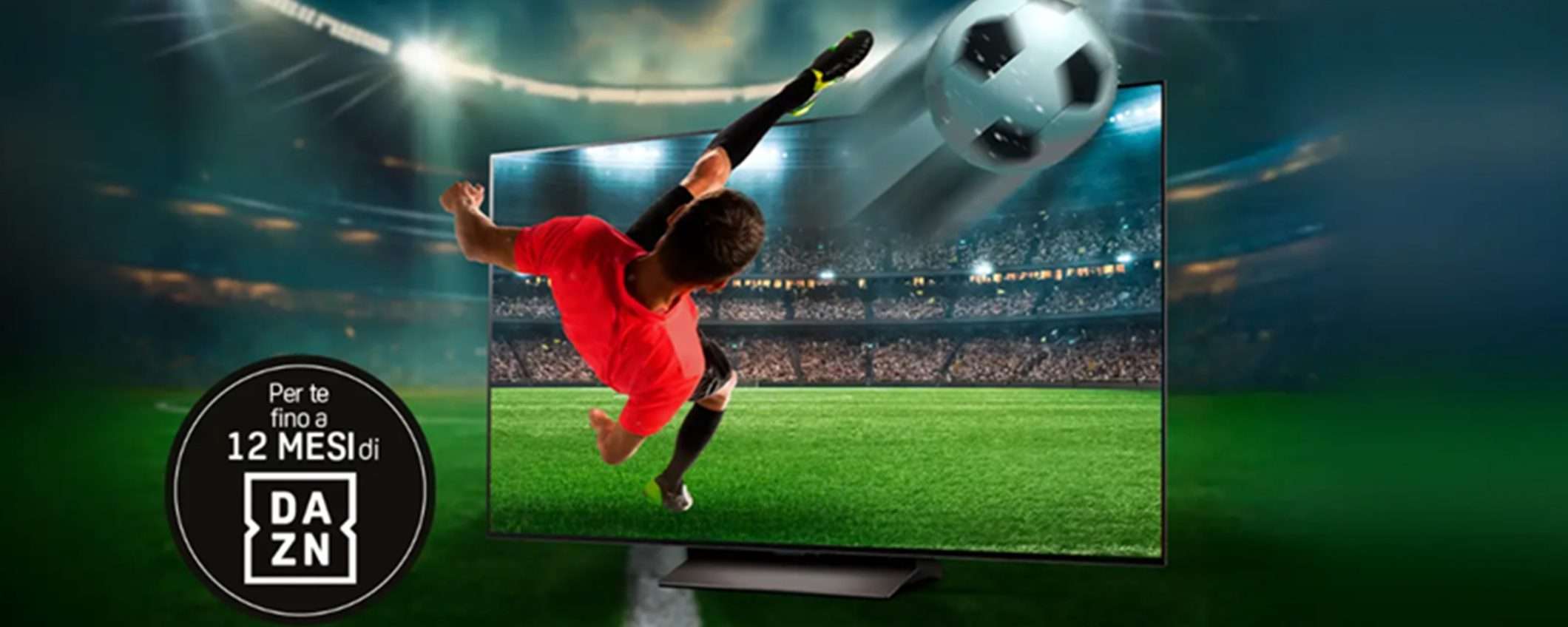 Fino a 12 mesi di DAZN Standard gratis con questi TV LG