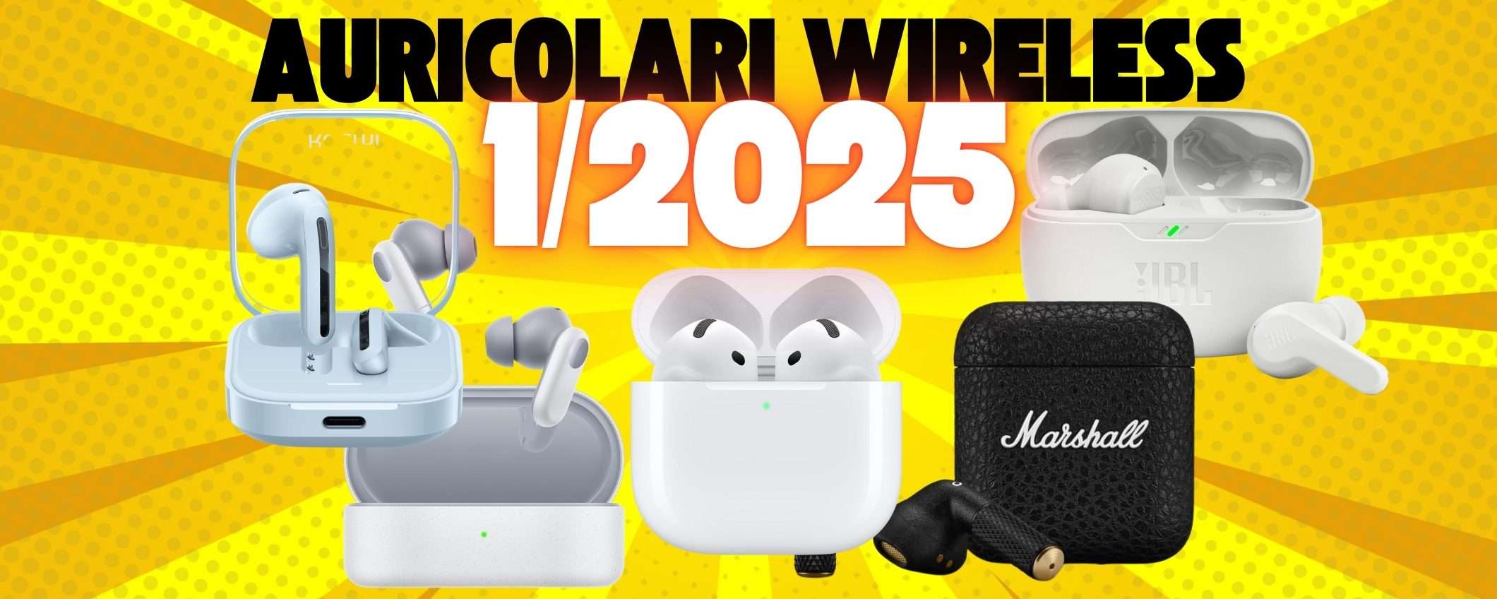 I migliori auricolari wireless di Gennaio 2025 a prezzi da capogiro