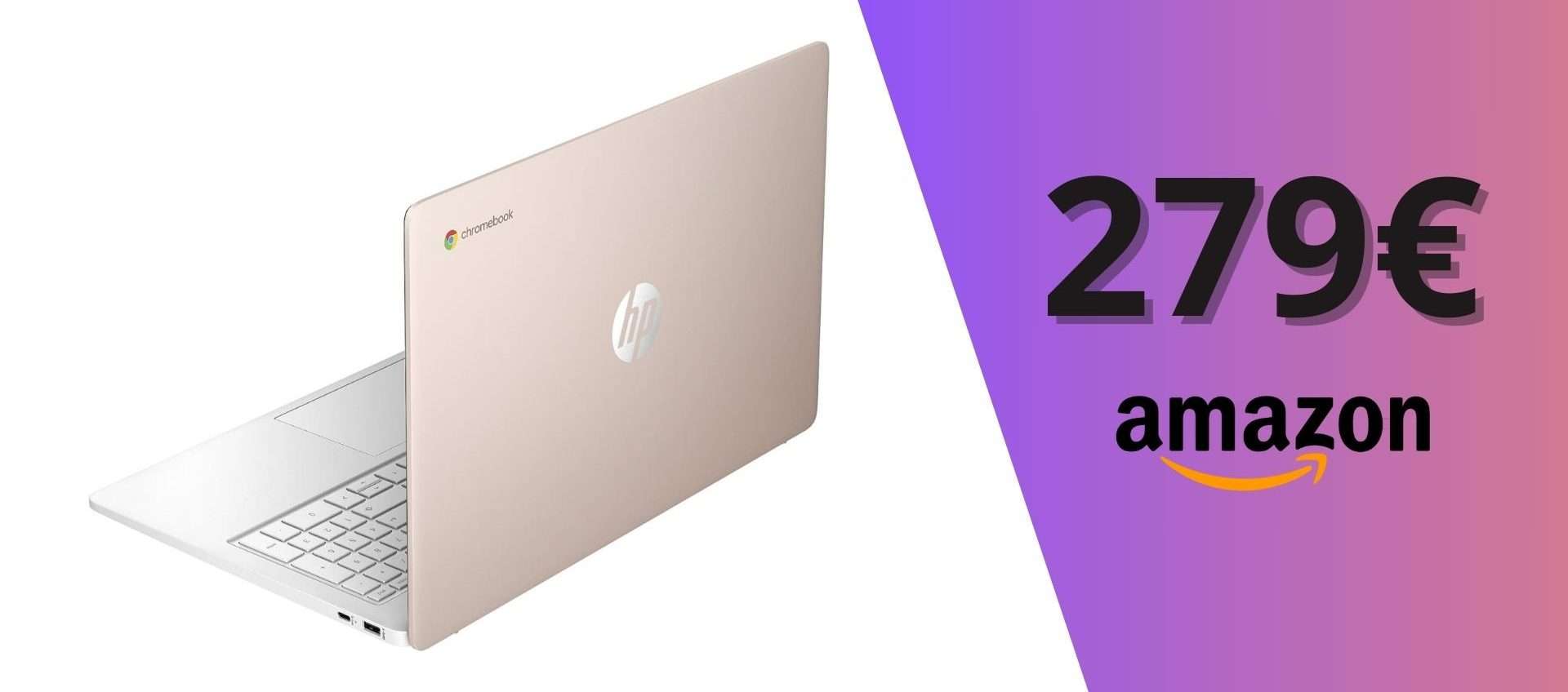 Hp Chromebook 15a in offerta a 279,99€: elegante laptop Rose Gold con SUPER autonomia!