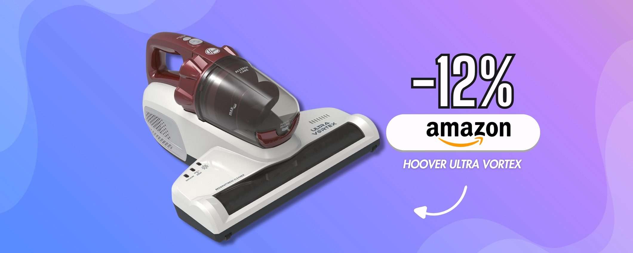 Materassi sempre nuovi con Hoover Ultra Vortex, sistema antiacaro a 80€