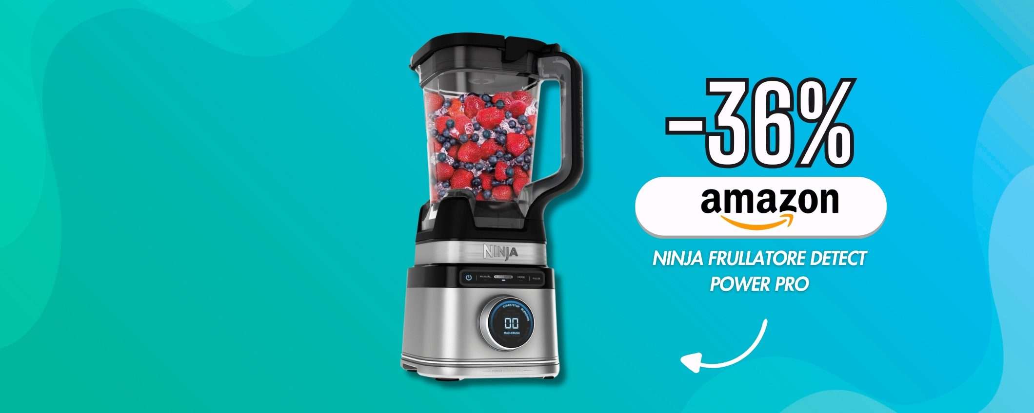 Ninja Detect Power Pro, il frullatore che sminuzza con 1200W di potenza