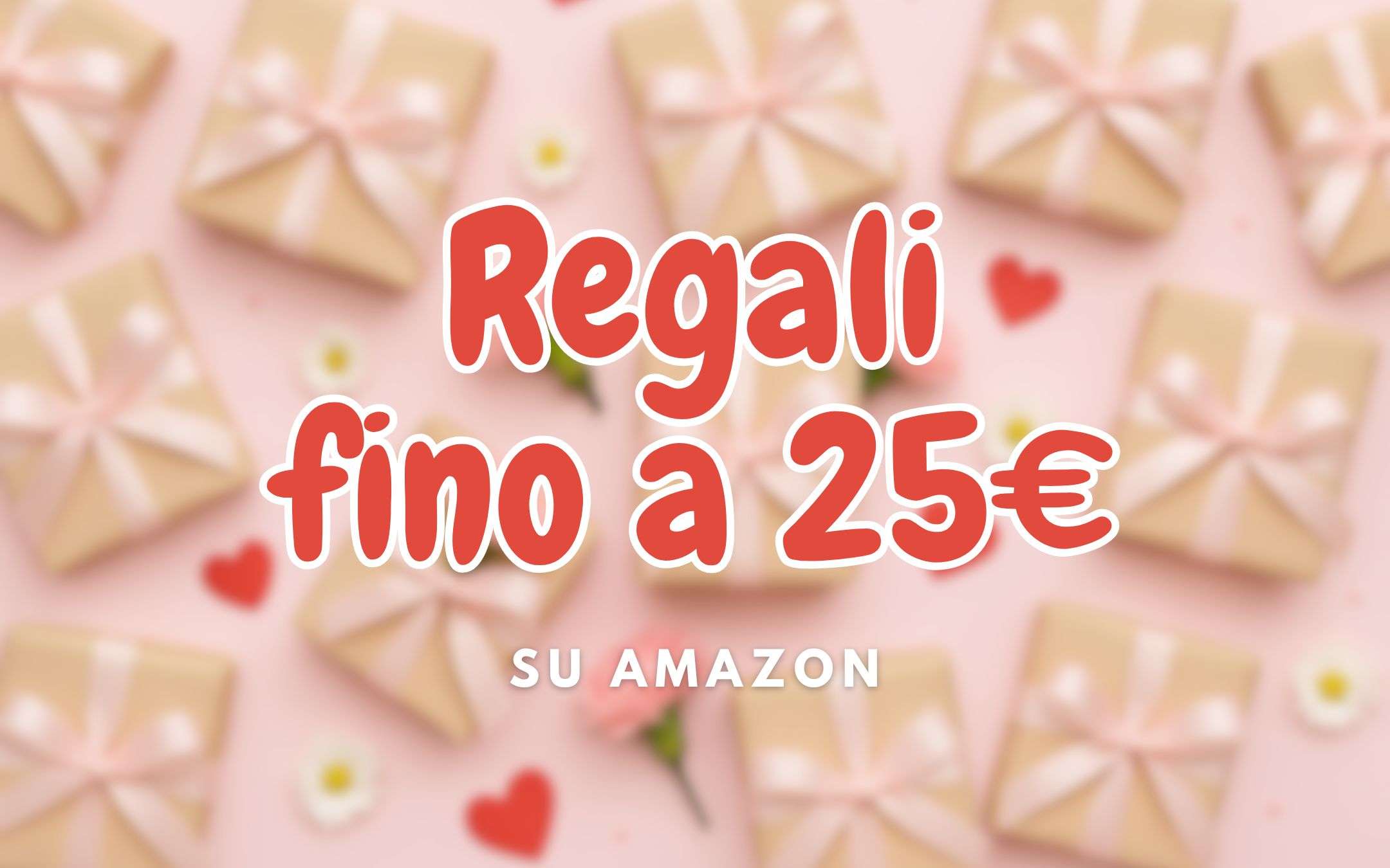 Festa della Mamma 2025 su Amazon: 10 idee regalo WOW economiche (fino a 25€)